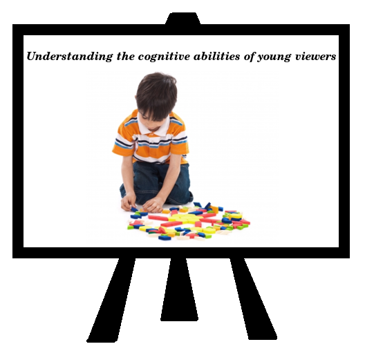 Understanding the cognitive abilities of young viewers